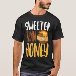 Sötare än honung Humoral honungsbiodlingssoffert T Shirt