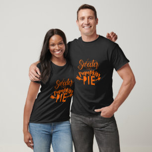 Sötare än pumpapaj typografi t shirt