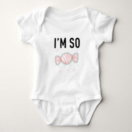 Sötaste Baby Candy Design - "JAG ÄR SÅ SÖT" T Shirt