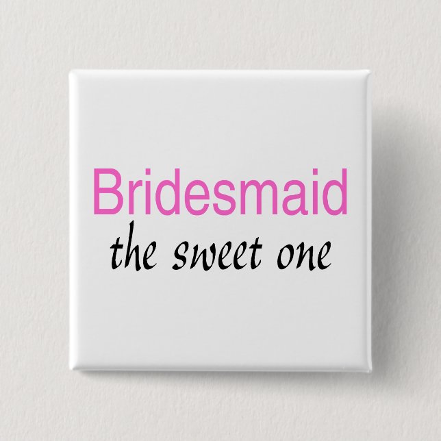 Sötaste (Bridesmaid) Knapp (Framsida)