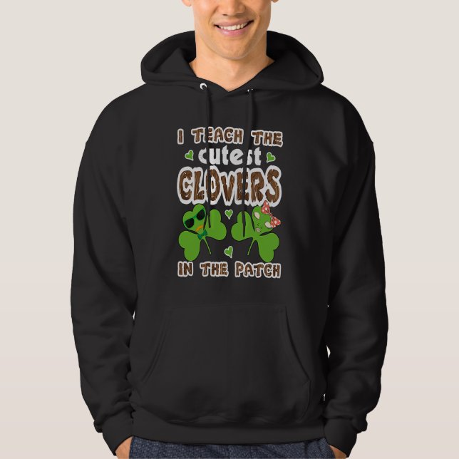 Sötaste C i Patch Lärar Barn St Patricks Day Hoodie (Framsida)