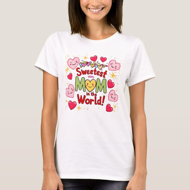 Sötaste Mamma i World T-shirt (Framsida)