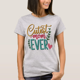 Sötaste mamma någonsin - Mors dag T Shirt