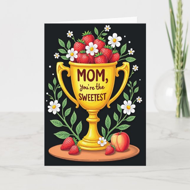 Sötaste Mamma Trofé Kort (Framsida)