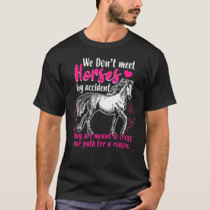 Söthäst rider vi inte träffar hästar av en olycka t shirt