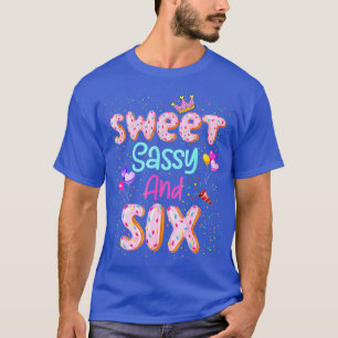 Sötkosthållning och sex födelsedagssjort för flick t shirt