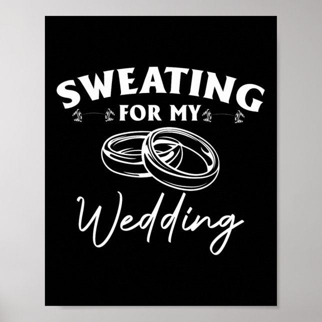Sötning för min Bröllop Bride Workout Gym Poster (Framsidan)