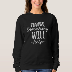 Sötningen kanske kan hjälpa till t shirt