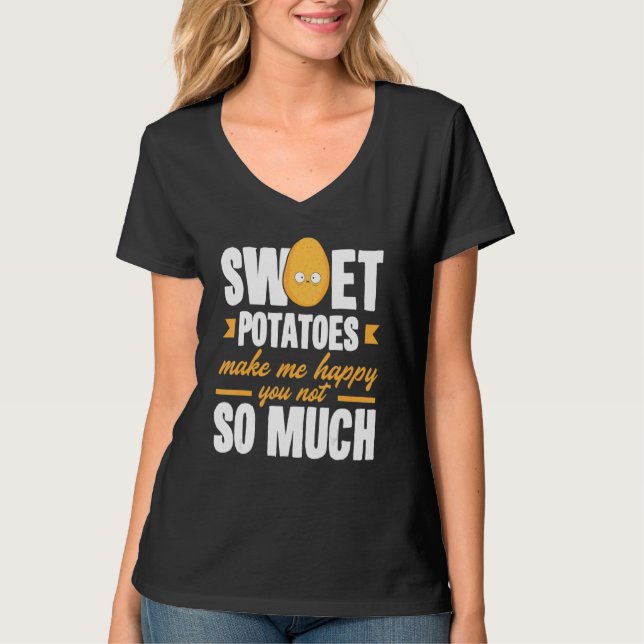 Sötpotatis Gör Mig Glad Grönsak   T Shirt (Framsida)