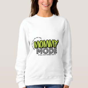 Sötskjorta i mamma-läge - Ljudig Mamma-livsoffert T Shirt