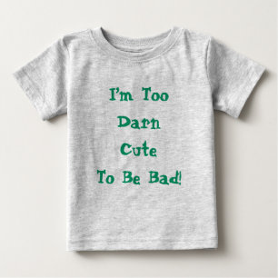 Sött Citat För Sött För Att Vara Dålig Roligt T Shirt