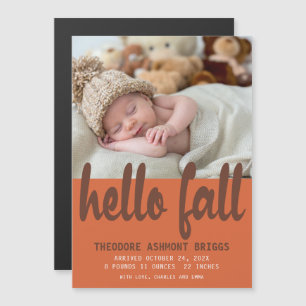 Sött Hej Höst Baby Födelse Foto Magnetisk Inbjudningskort