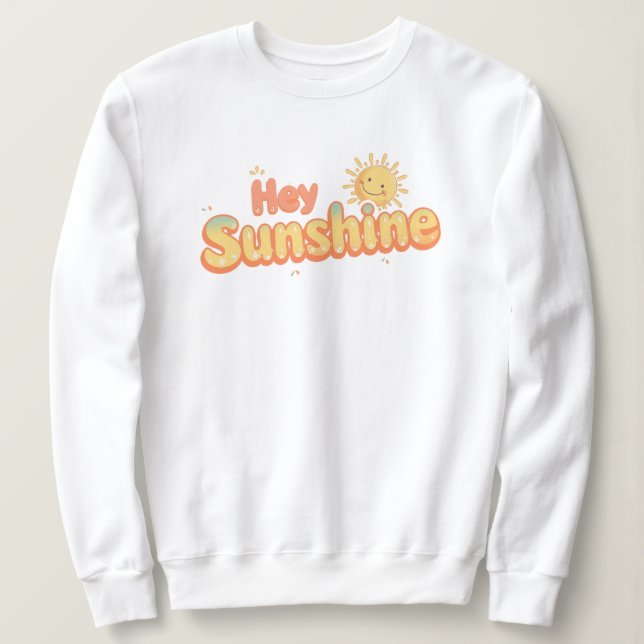 Sött "Hej Solsken" Glatt Citat T Shirt (Design framsida)