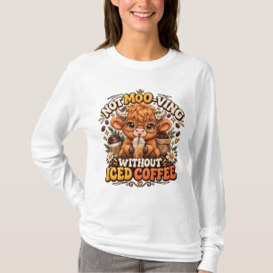 Sött Highland Ko Iced Coffee Älskar Design T Shirt