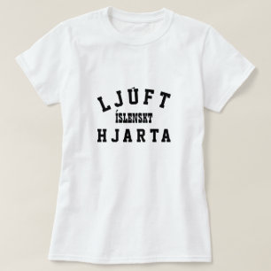 Sött isländskt hjärta (ljúft íslenskt hjarta) t shirt