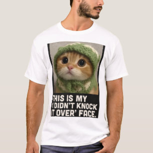Sött Katt Meme – “Jag Ställde Inte Ner Det” T Shirt