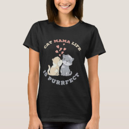 Sött kattmamma-liv Purrfekt present T Shirt