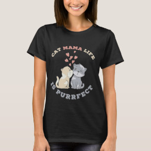 Sött kattmamma-liv Purrfekt present T Shirt
