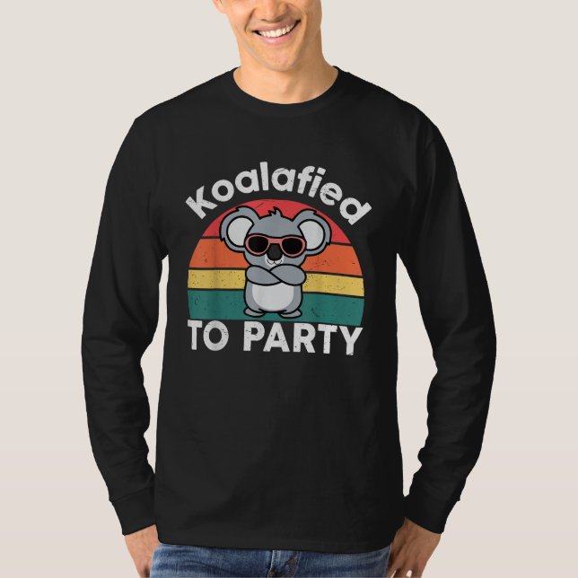 Sött Koalafierat Party Rolig Koala-design present T Shirt (Framsida)