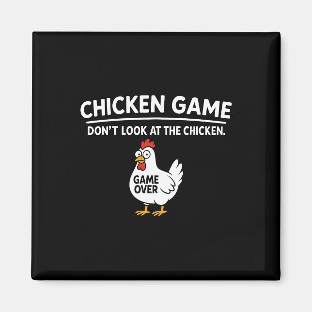 Sött Kycklingspel Titta Inte På Kycklingen Roligt  Magnet (Framsidan)