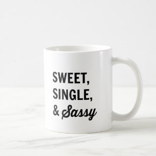 Sött, singel & Sassy kaffemugg
