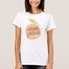 Sött som en persikaskjorta t-shirt