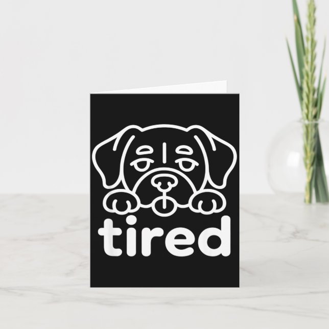 Sött trött hunddesign kort (Framsida)