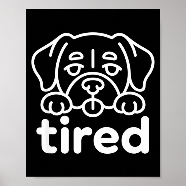 Sött trött hunddesign  poster (Framsidan)