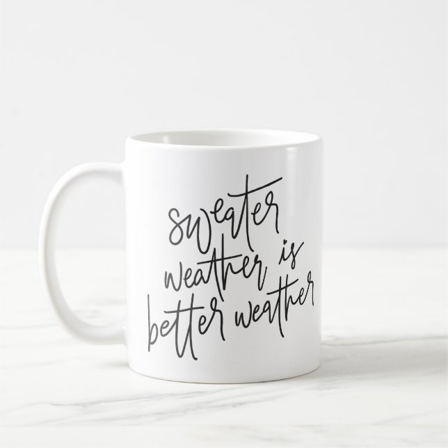 Sötväder är bättre väder kaffemugg (Vänster)