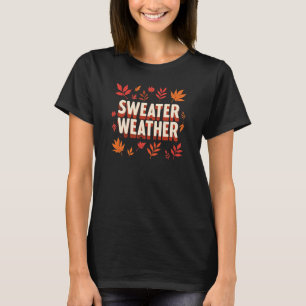 Sötväder - Trendig Mysigt höstdesign T Shirt