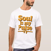 Soul är min puls T-Shirt