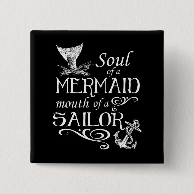 Soul av en sjöjungfru, mun av en sjöman knapp (Framsida)