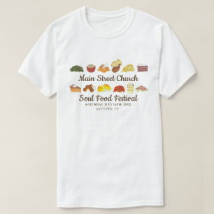 Soul Food Festival Event Southern Cuisine Cooking T Shirt