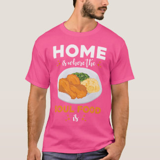 Soul Food Köksdekor Väggkonst vän T Shirt