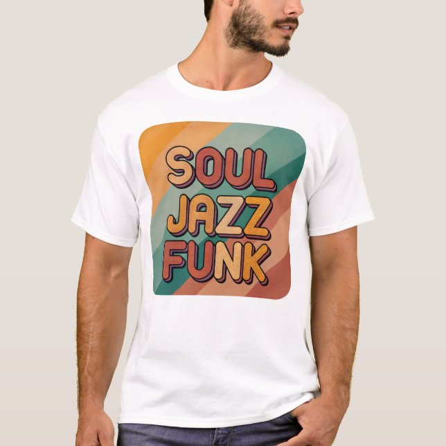 Soul Jazz Funk 70-tals T-Shirt (Framsida)