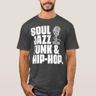 Soul Jazz Funk och Hip hop Music Genre Musician Mu T Shirt