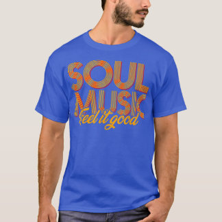 Soul Music T Shirt