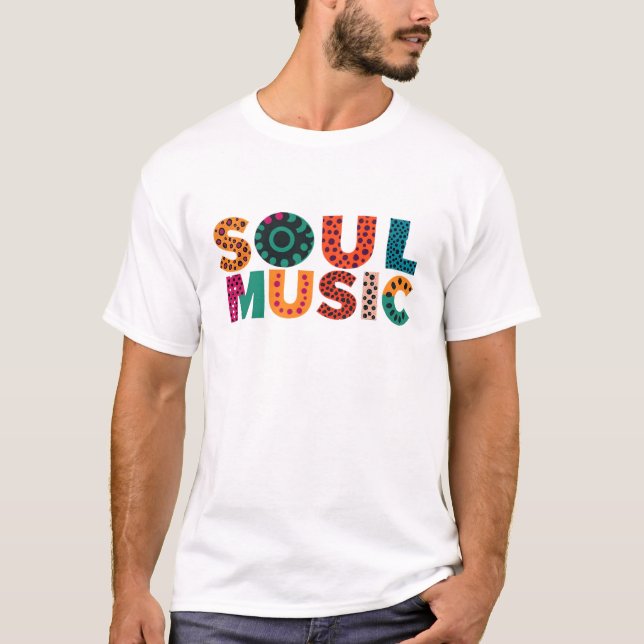 Soul Music T-Shirt (Framsida)
