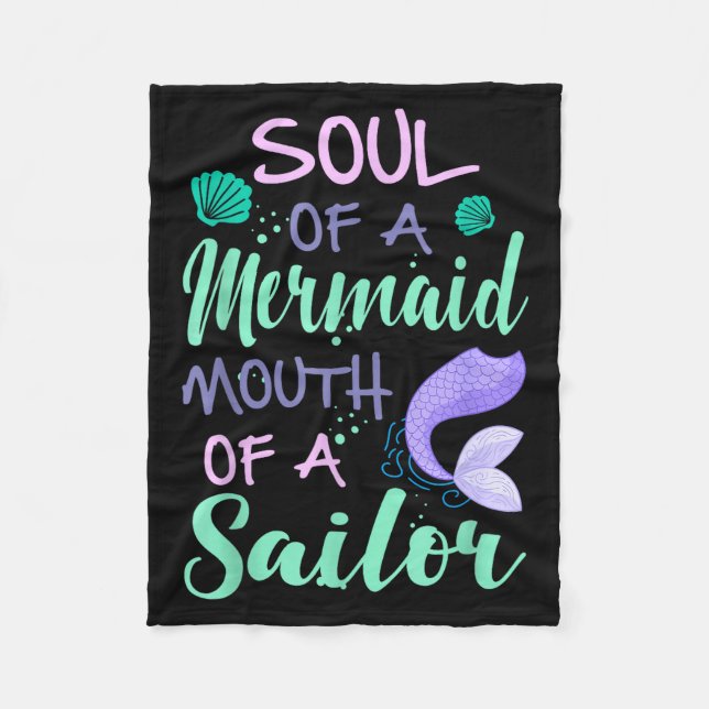 Soul Of A Marmaid Mouth Of A Sailor - Funny Mermai Fleecefilt (Framsidan)