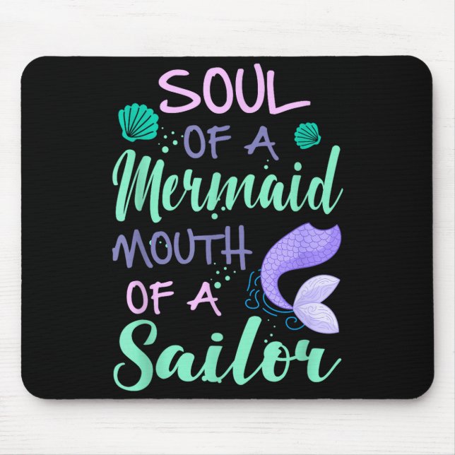 Soul Of A Marmaid Mouth Of A Sailor - Funny Mermai Musmatta (Framsidan)