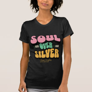 Soul Över Silver T Shirt