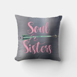 Soul Sisters Kudde