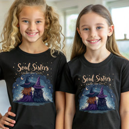 Soul Sisters under Stars Magic Witchy Friend T Shirt
