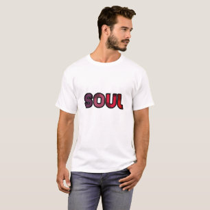 SOUL T SHIRT
