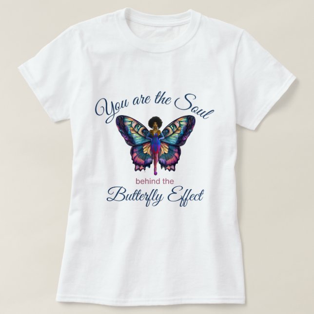 Soulful Butterfly-effekt T Shirt (Design framsida)