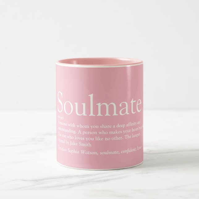 Soulmate Definition Girly Rosa Rolig Två-Tonad Mugg (Center)