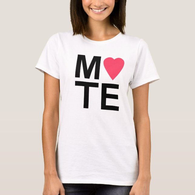 Soulmate MATE par Shirt Tee Shirt (Framsida)