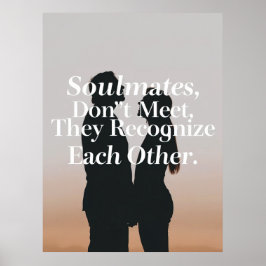 Soulmates inspirationerande Kärlek-offertutskrift Poster