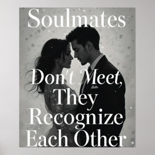 Soulmates Romantic Kärlek Quote Art Poster