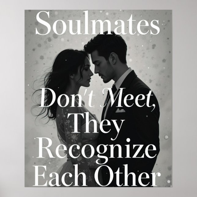 Soulmates Romantic Kärlek Quote Art Poster (Framsidan)